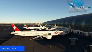 [OMDB] Geneva Airport  - [LSZH] Zurich Airport  - PMDG B777
