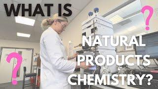 WHAT IS NATURAL PRODUCTS CHEMISTRY RESEARCH? | My PhD and Me