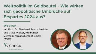 Webinar: Weltpolitik im Geldbeutel - Wie wirken sich geopolitische Umbrüche auf Erspartes 2024 aus?