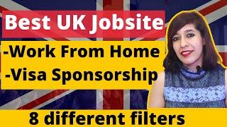 Best Websites for UK Visa Sponsorship Jobs | Uk jobsite to filter part time and visa sponsorship job