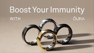 Boost Your Immunity with the Oura Ring