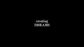 Creating Dreams (documentary short) - 2014