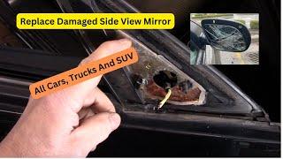 How To Replace A Side View Mirror