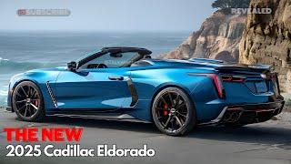 2025 Cadillac Eldorado Redesigned!  The Ultimate Luxury Ride - FIRST LOOK!