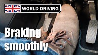 How To Brake SMOOTHLY in a Car - This Works!