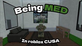 How feels like to be MED | Roblox CUSA