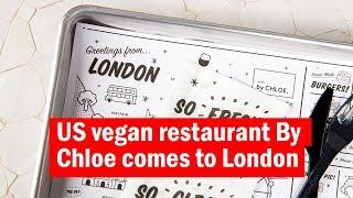 US vegan restaurant By Chloe comes to London | First look | Time Out London