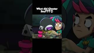 Why did Chester say that out of nowhere #brawlstars