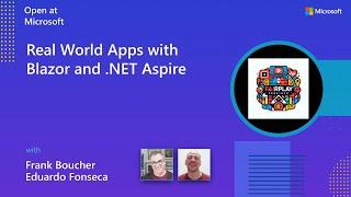 Real World Apps with Blazor and .NET Aspire