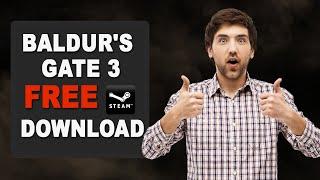 Baldur's Gate 3 DOWNLOAD | PC and STEAM TUTORIAL!!