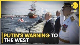 Russian Navy Day: Putin addresses soldiers, warns the West | WION