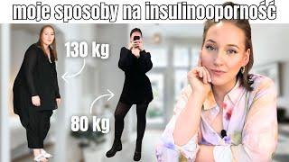 POKONAŁAM INSULINOOPORNOŚĆ i schudłam 50 kg