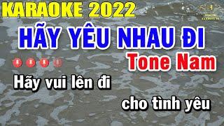 Hãy Yêu Nhau Đi Karaoke Tone Nam Nhạc Sống | Beat Mới Dễ Hát Âm Thanh Chuẩn | Trọng Hiếu