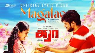 Magalae - Lyrical Video | Karaa | Master Mahendran | Achu Rajamani | Harisankar | Madhurakavi|Avatar
