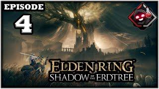 Mukluk Plays Elden Ring: Shadow of the Erdtree Part 4