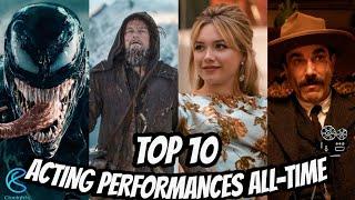 Top 10 Acting Performances of All-Time