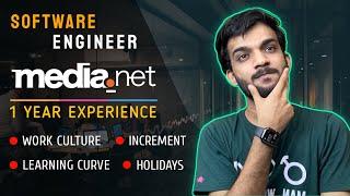 1 year EXPERIENCE at Media.net | Software Engineer | Work Culture | INCREMENT in 1 year ?