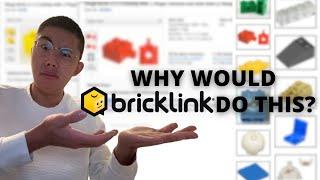 Why Would Bricklink Do This? Is Bricklink Stupid?