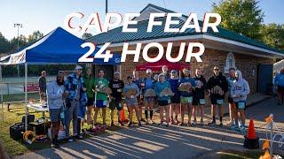 Cape Fear 24 Hour Endurance Run - 2024