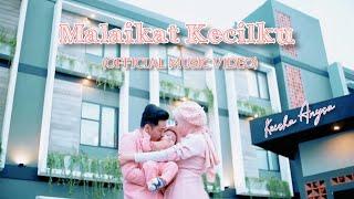 Malaikat Kecilku - Keisha Anysa (OFFICIAL MUSIC VIDEO)