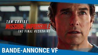 Mission: Impossible - The Final Reckoning - Bande-annonce VF [Exclusivement au cinéma en 2025]