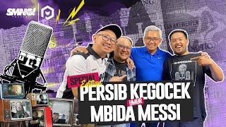 SIMAMAUNG PODCAST SPECIAL EPISODE  - PERSIB KEGOCEK UMUR MESSI