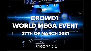 Crowd1 Mega Event // March 27, 2021