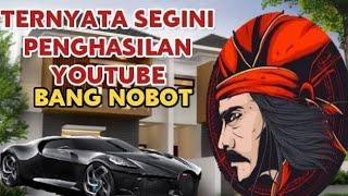 TERNYATA SEGINI GAJI YOUTUBE || BANG NOBOT