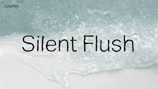 LAUFEN | Silent Flush WC