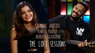 Kanmani Anbodu | Punnya Pradeep | Bharath Sajikumar | The Loft Sessions @wonderwallmedia