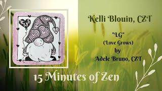 15 Minutes of Zen! Zentangle method of drawing! LG!