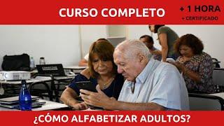 CURSO COMPLETO COMO ALFABETIZAR ADULTOS