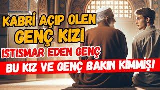 Bir Kabri Açıp Yeni Olen Genç Kız İle  Zına Yapan Gence Akıl Dolu Hayat Dersi