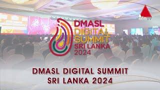DMASL Digital Summit Sri Lanka 2024 