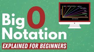 Big O Notation Explained for Beginners