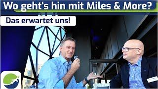 Miles & More: Exclusive news! Interviews with the management of Miles & More and Lufthansa