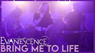 "Bring Me To Life" - Evanescence (Cover by First to Eleven)