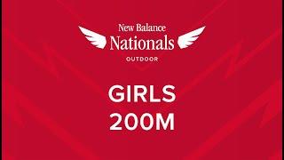 Girls 200m - New Balance Nationals Outdoor 2024