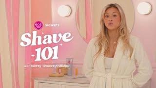 Shave101: @AudreyTrullinger 's Top Shave Tips