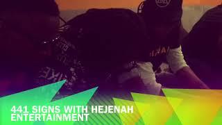 441 SIGNED up for HEJENAH ENTERTAINMENT