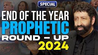 End Of Year Prophetic Round-Up 2024 | Jonathan Cahn Special