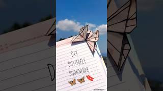 DIY Butterfly Bookmark #diy#butterfly#bookmark#creative#ideas#aesthetic#viral