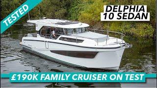 £191k river to coast cruiser | Delphia 10 Sedan sea trial | Motor Boat & Yachting