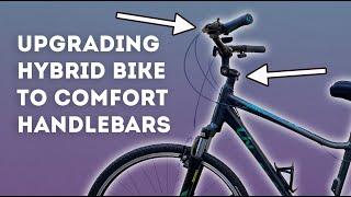 Upgrading a Hybrid Bike to be more comfortable!