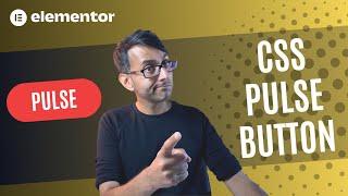 Make your Button Pulse - Simple CSS - Elementor Wordpress Tutorial