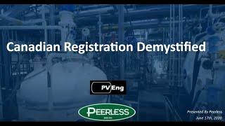 Canadian Registration 101 - Demystifying CRN's for Equipment Manufacturers Featuring PV Engineering