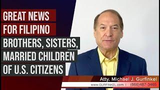 LIFE ACT |  Great News for Filipino Brothers & Sisters, Married Children of U.S. Citizens