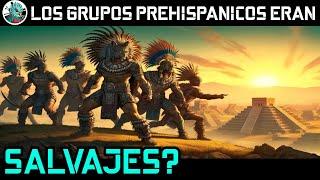 Culturas prehipánicas eran salvajes?