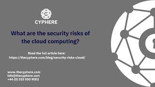 Security risks of Cloud Computing | Threats, Issues and Challenges