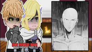 S-Class Hero's React to Saitama Earth 2 | Gacha React | One Punch Man | Tiktok